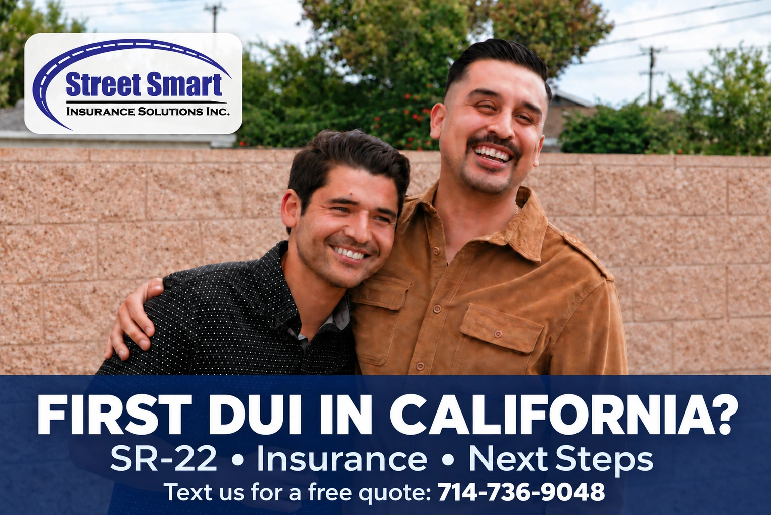 Street Smart Insurance: First DUI in California? SR-22, insurance and next steps. Text 714-736-9048 for a free quote.